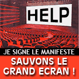 Sauvons le Grand Ecran !